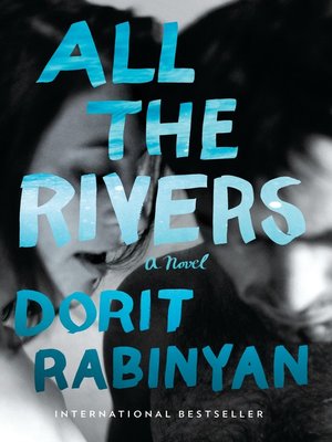 cover image of All the Rivers